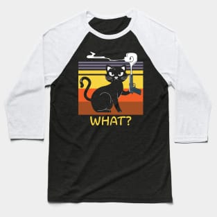 Cat What Black Cat Halloween Baseball T-Shirt